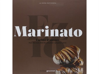 LIBRO FARINE D'AUTORE EZIO MARINATO