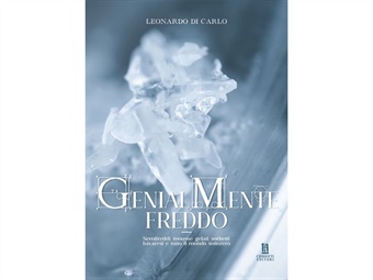 LIBRO GENIALMENTE FREDDO DI LEONARDO DI CARLO