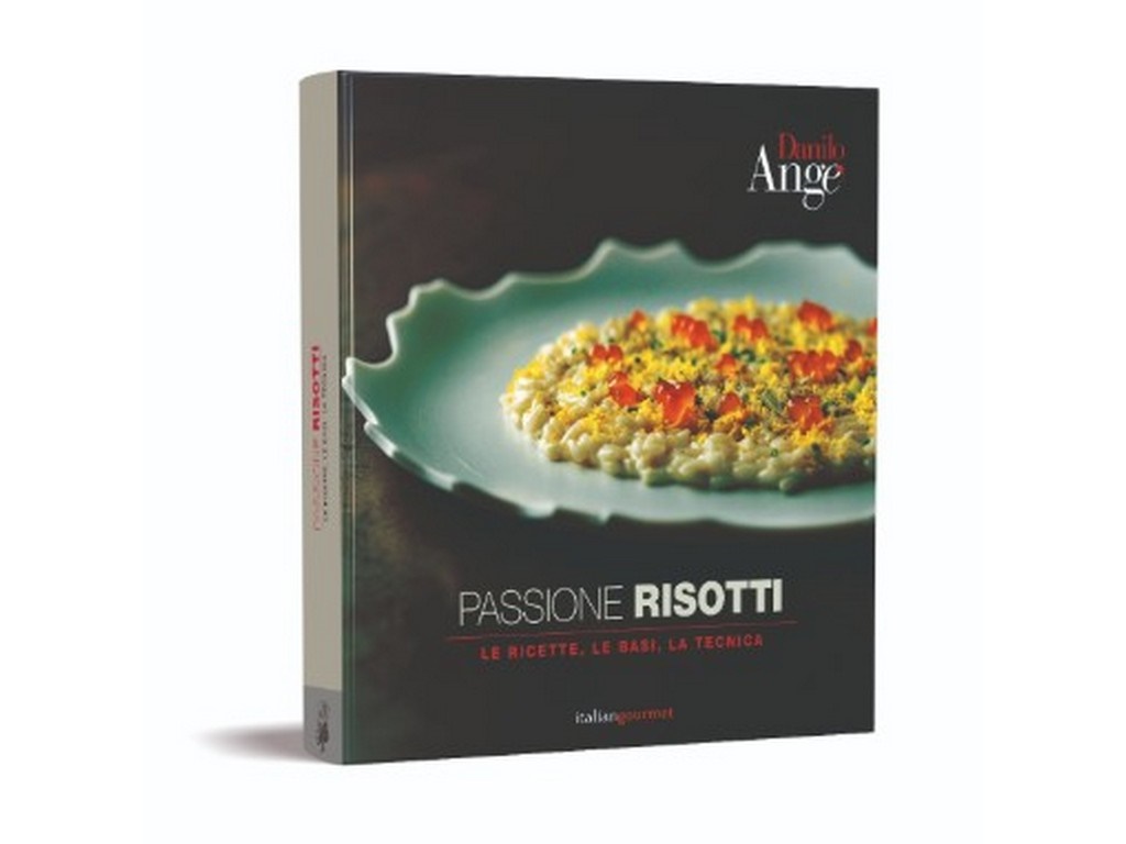 LIBRO PASSIONE RISOTTI DI DANILO D'ANGE