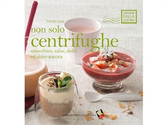 LIBRO NON SOLO CENTRIFUGHE