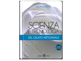 LIBRO SCIENZA E TECNOLOGIA DEL GELATO ARTIGIANALE NUOVA ED